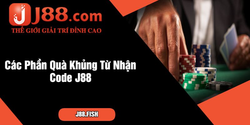 Tổng Hợp Các Cách Nhận Code J88 Mới Nhất Hiện Nay 2 Các Phần Quà Khủng Từ Nhận Code J88
